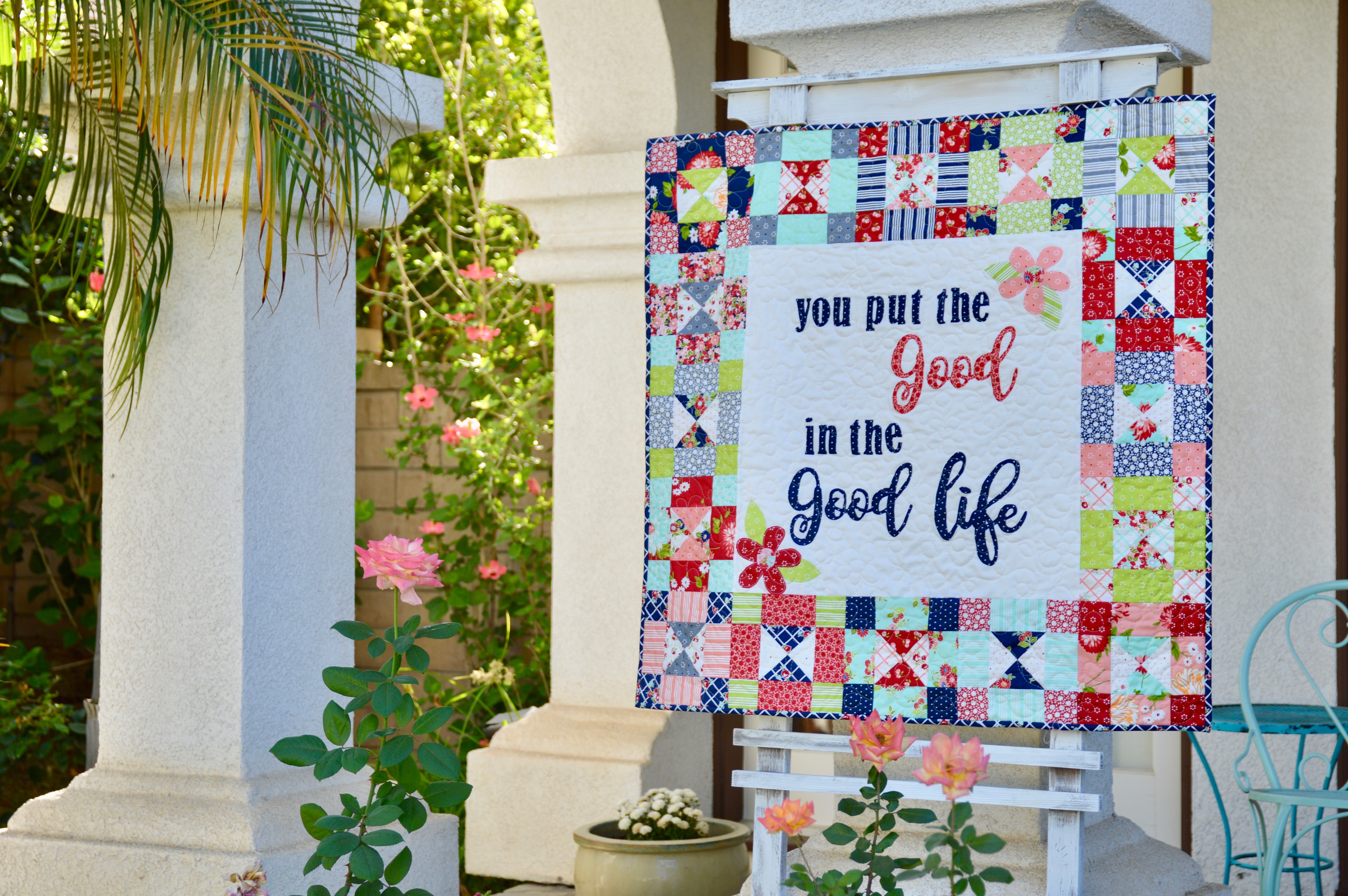 The Good In The Good Life Quilt Pattern